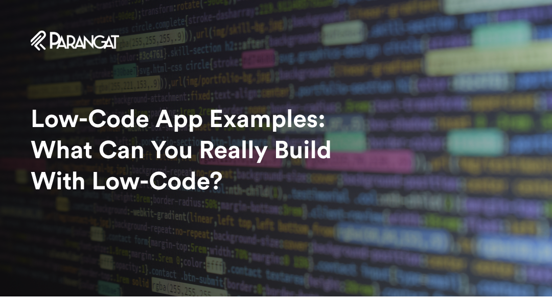 Low-Code App Examples_ What Can You Really Build With Low-Code