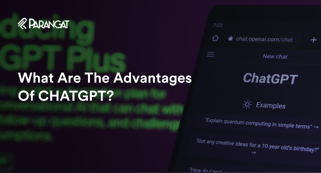 What Are the Advantages of CHATGPT