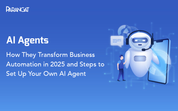 AI Agents: How They Transform Business Automation in 2025 and Steps to ...